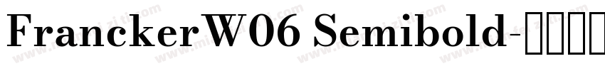 FranckerW06 Semibold字体转换